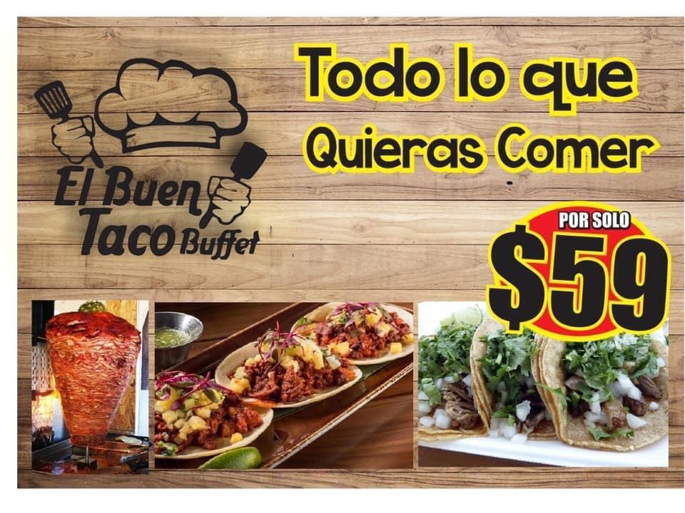 Restaurante El Buen Taco Buffet, Ciudad Juarez, Boulevard Óscar Flores 4936  - Opiniones del restaurante