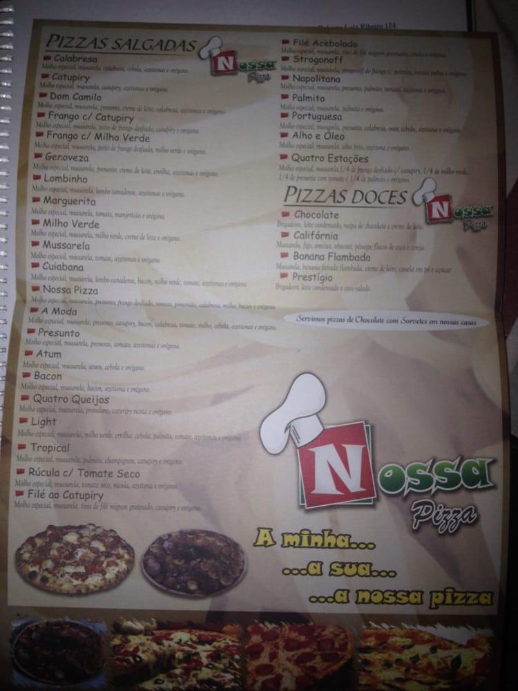 NOSSA PIZZA - Rua Presidente Marques, 830, Cuiabá - MT, Brazil - Pizza -  Restaurant Reviews - Yelp