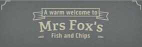 Mrs Fox's Fish and Chips